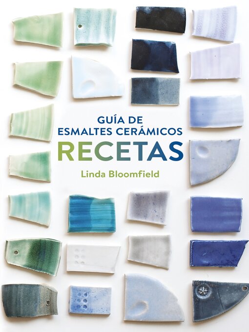 Cover image for Guía de esmaltes cerámicos. Recetas